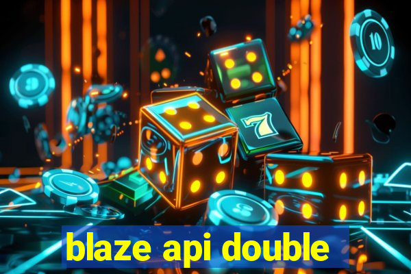 blaze api double