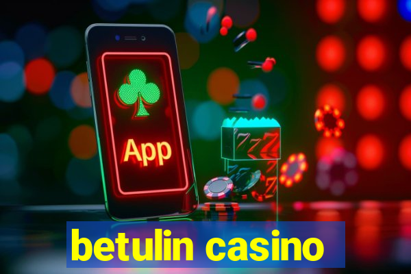 betulin casino