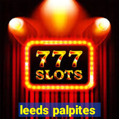 leeds palpites