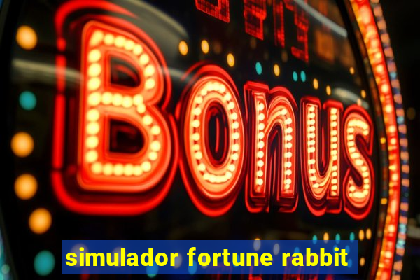 simulador fortune rabbit