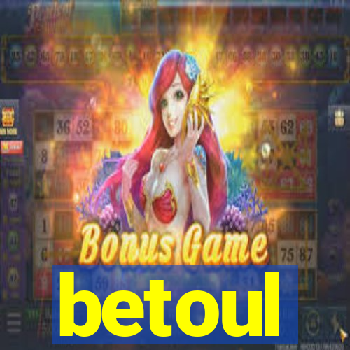 betoul