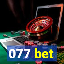 077 bet