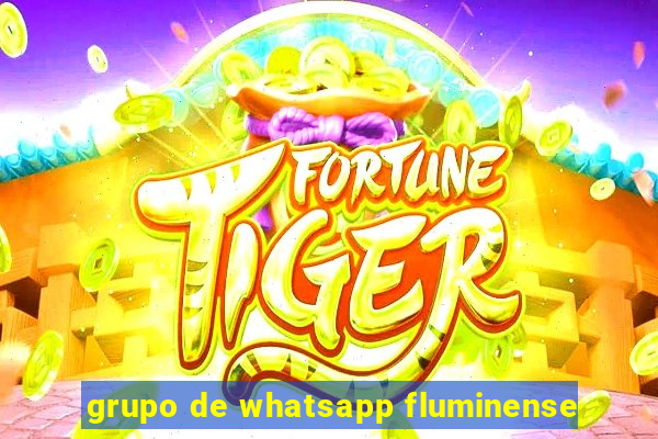 grupo de whatsapp fluminense