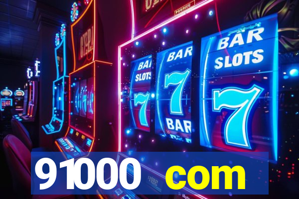 91000 com plataforma de jogos