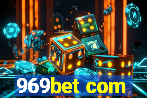 969bet com