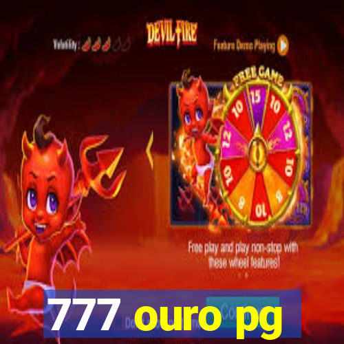 777 ouro pg