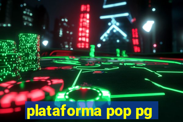 plataforma pop pg