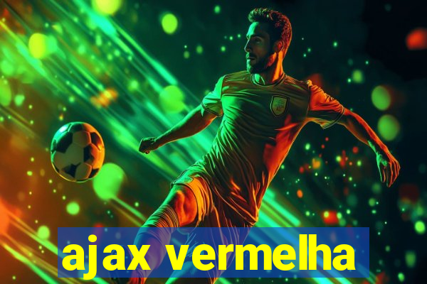 ajax vermelha