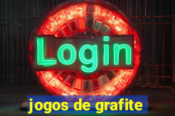 jogos de grafite