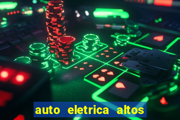 auto eletrica altos de santana sjc