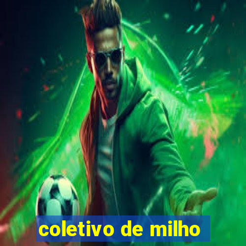 coletivo de milho