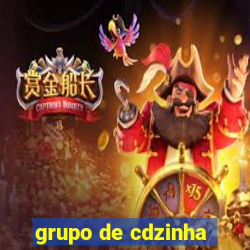 grupo de cdzinha