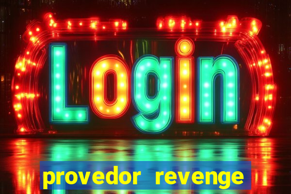 provedor revenge slots demo