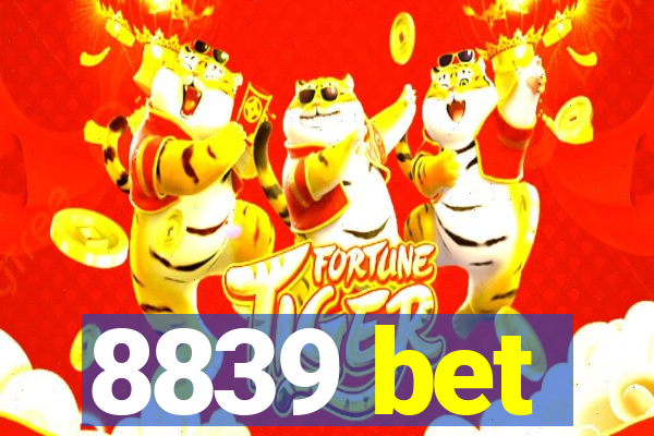 8839 bet