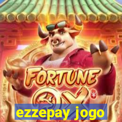 ezzepay jogo