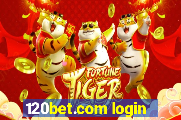 120bet.com login