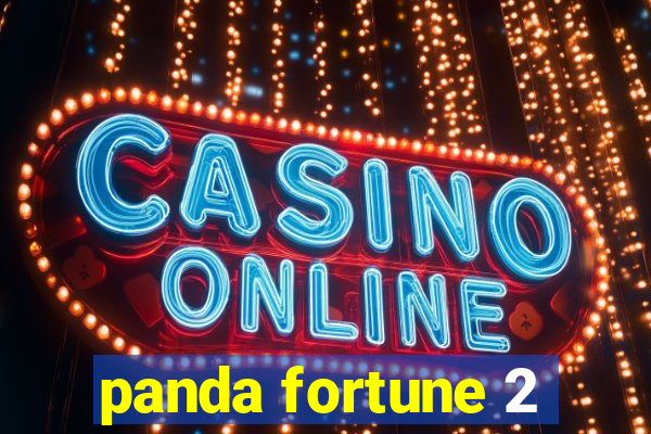 panda fortune 2