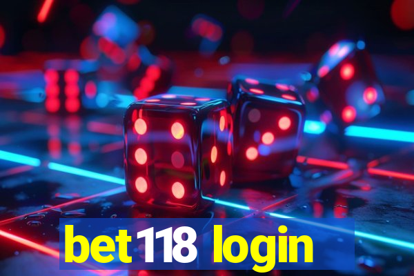 bet118 login