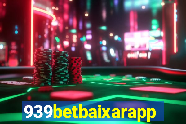 939betbaixarapp