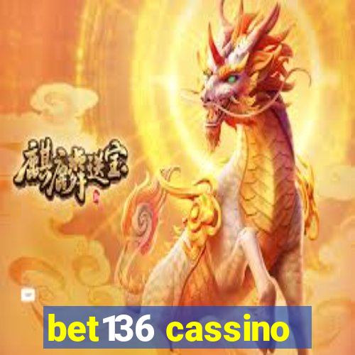 bet136 cassino