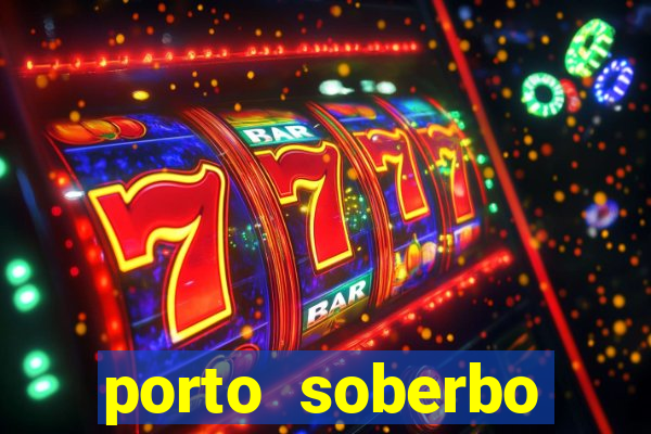 porto soberbo argentina compras