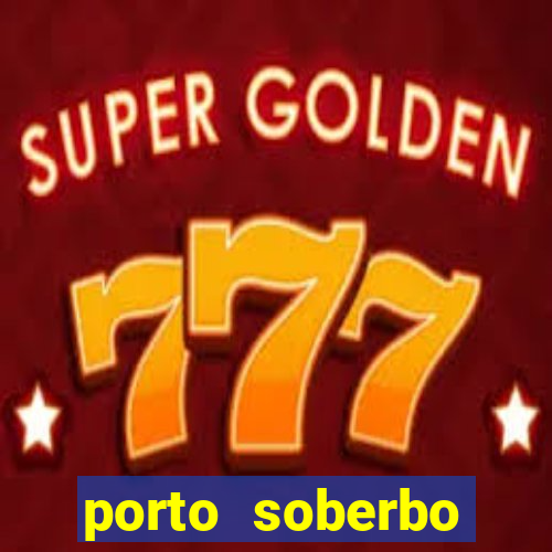 porto soberbo argentina compras