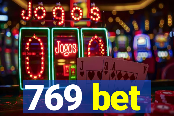 769 bet