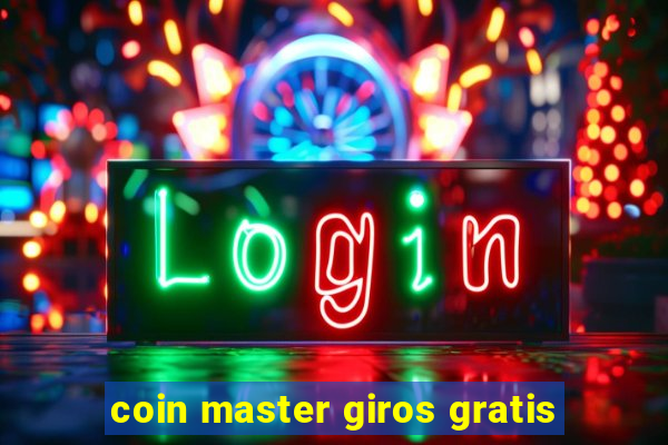 coin master giros gratis