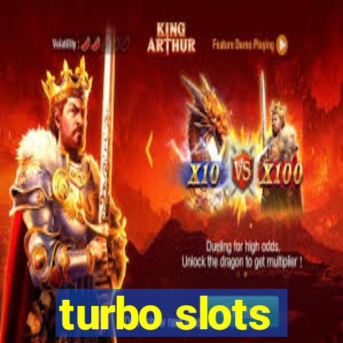 turbo slots