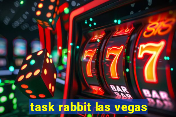 task rabbit las vegas