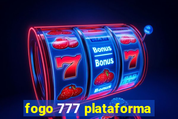 fogo 777 plataforma