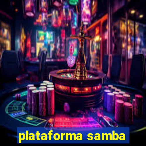 plataforma samba