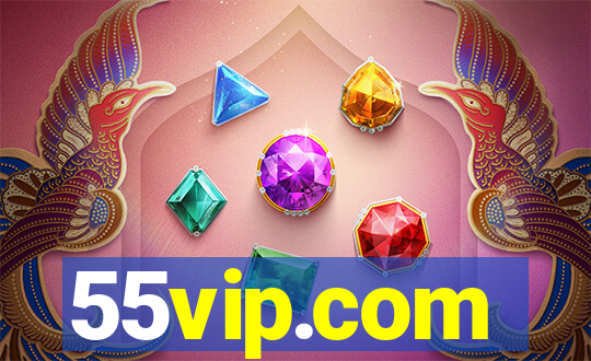 55vip.com