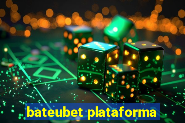 bateubet plataforma