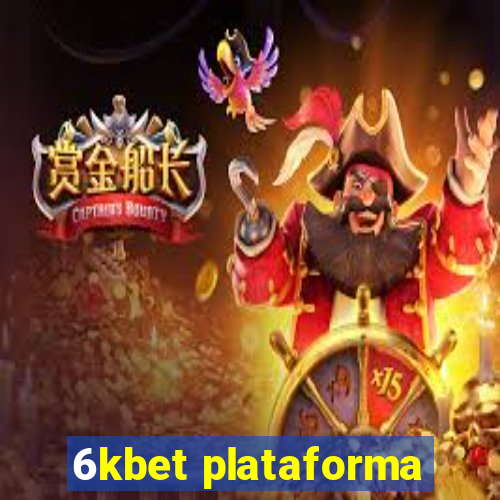 6kbet plataforma