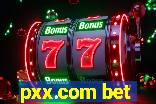 pxx.com bet