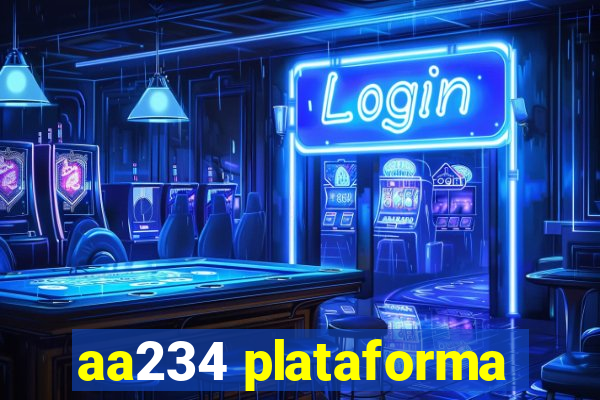 aa234 plataforma