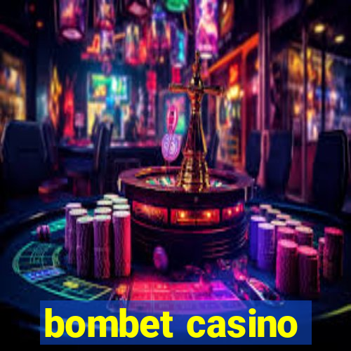 bombet casino