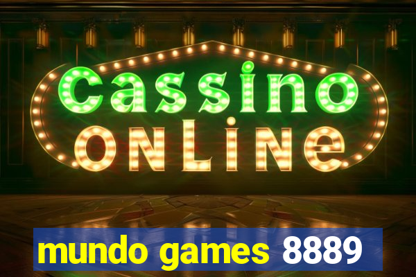 mundo games 8889