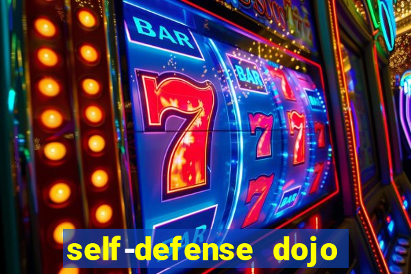 self-defense dojo secret apk