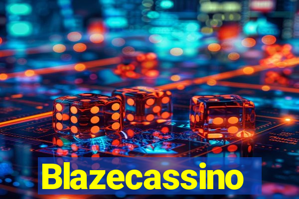 Blazecassino