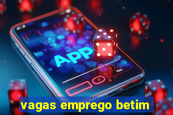 vagas emprego betim