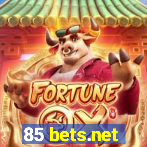 85 bets.net