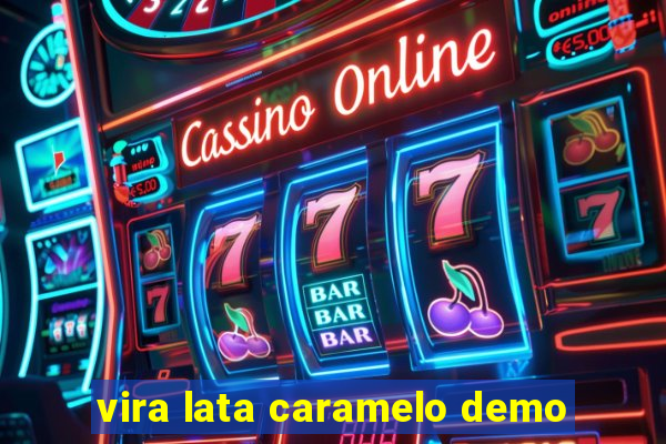 vira lata caramelo demo