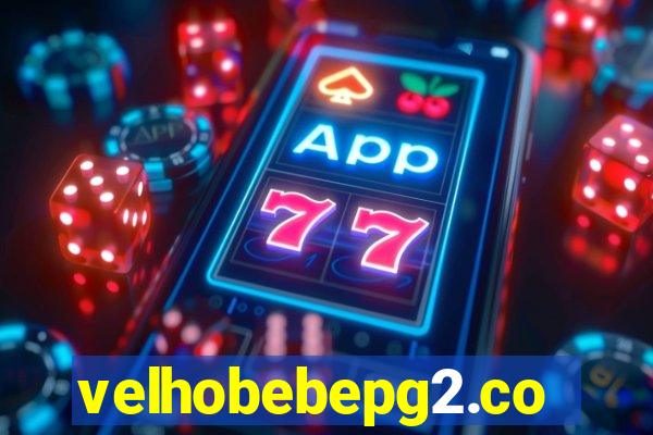 velhobebepg2.com