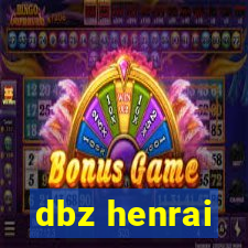 dbz henrai