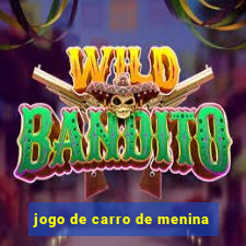 jogo de carro de menina