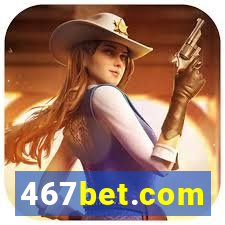 467bet.com