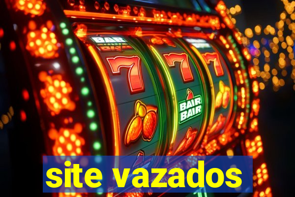 site vazados