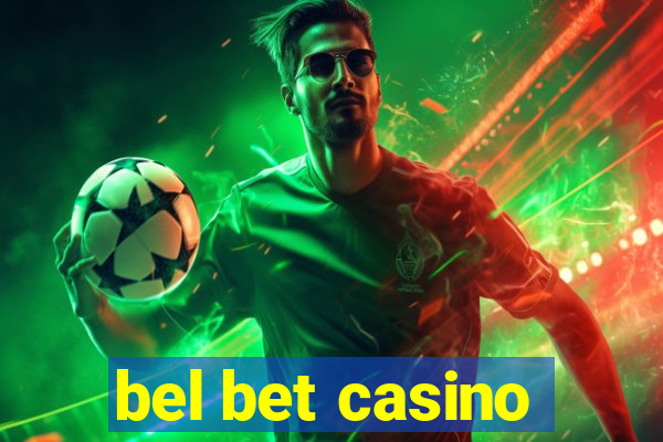 bel bet casino